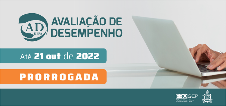 Servidores tem prazo para participar da Avaliação de Desempenho 2022 prorrogado