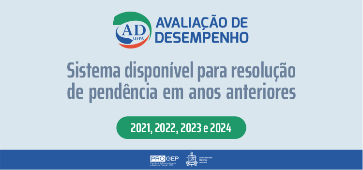 Reabertura do Sistema de Avaliação de Desempenho para resolução de pendência de anos anteriores