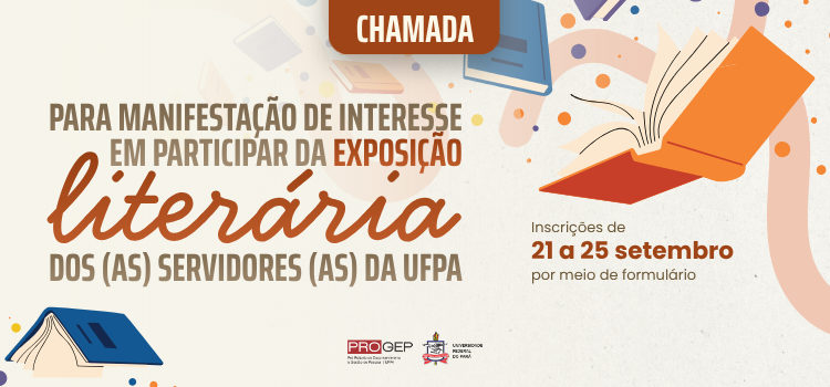 Progep abre chamada para servidores(as) participarem de Exposição Literária, evento que compõe programação em alusão ao Dia do Servidor Público