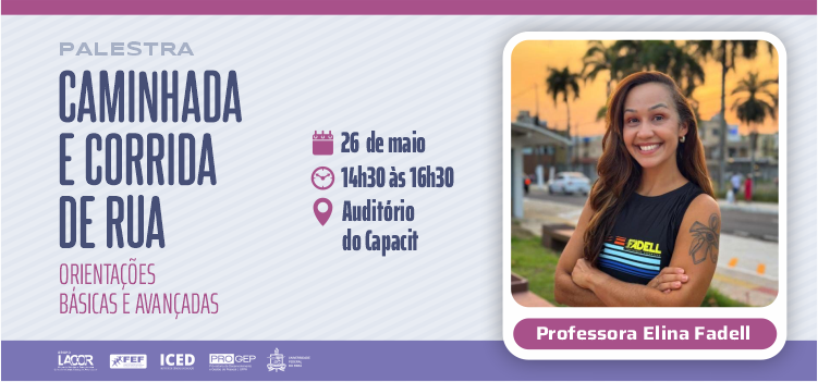 Palestra aborda orientações sobre caminhada e corrida de rua para promoção da saúde e qualidade de vida