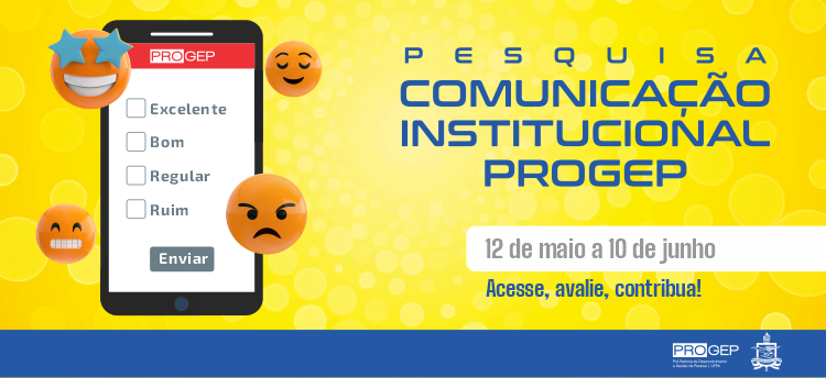 Progep realiza Pesquisa de Comunicação Institucional 2022