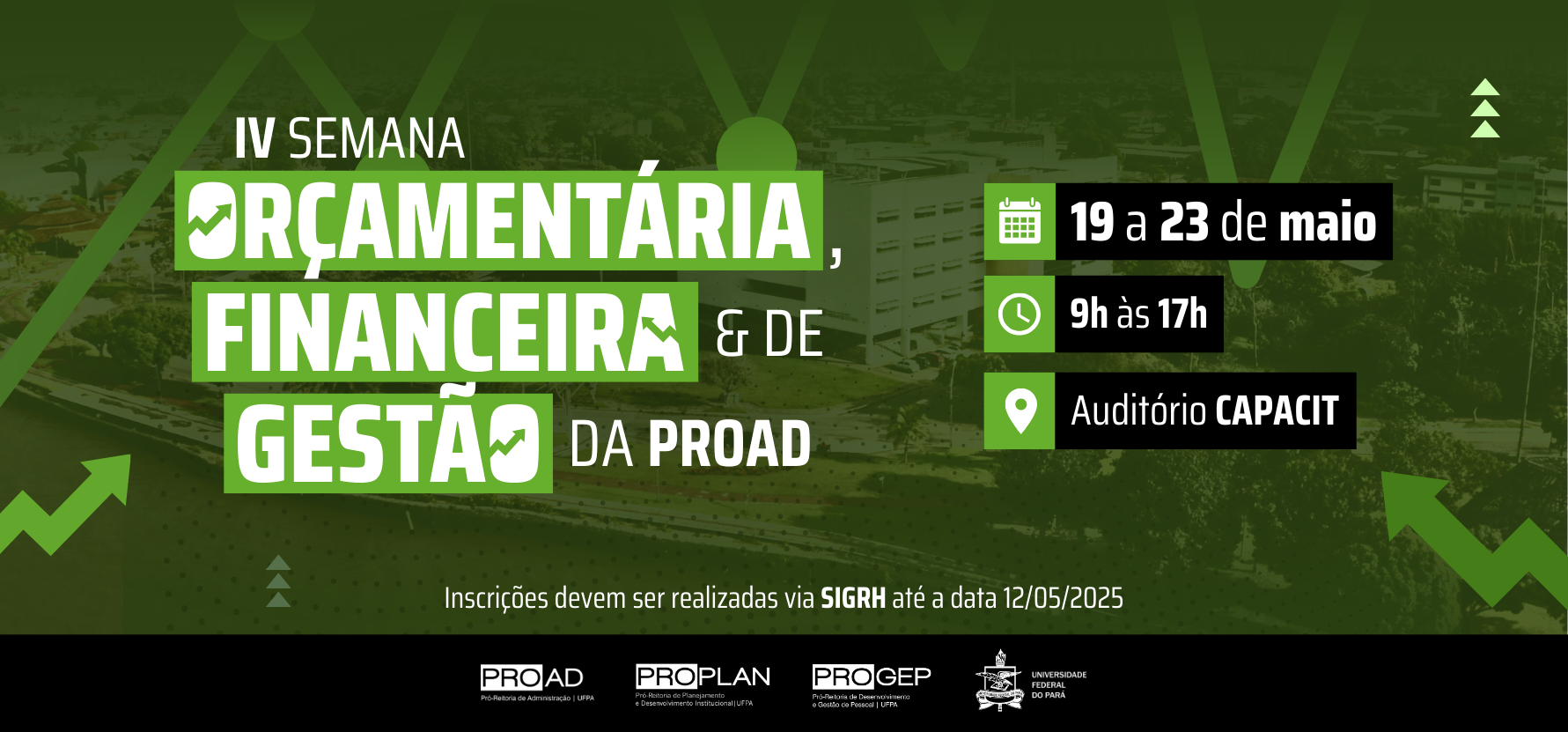 IV Semana Orçamentária, Financeira e de Gestão da PROAD está com inscrições abertas