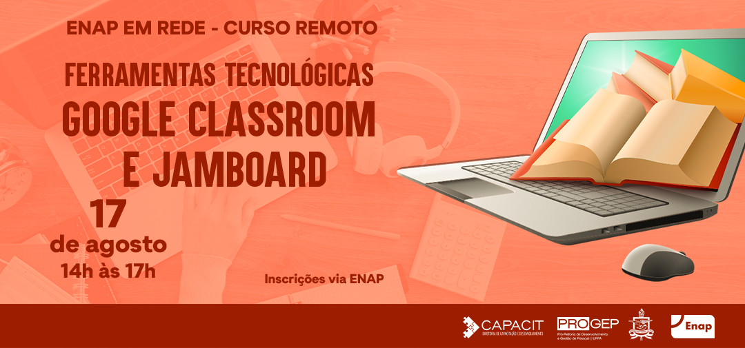 Inscrições abertas para o curso “Ferramentas Tecnológicas - Google Classroom e Jamboard